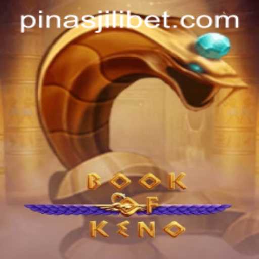 Exploring the Exciting World of BookOfKeno: PinasJILI's Latest Gaming Sensation