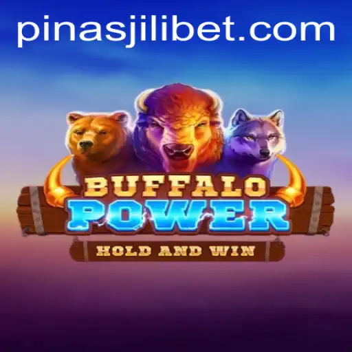 Explore the Thrilling World of BuffaloPower with PinasJILI