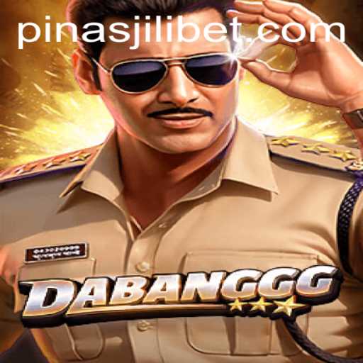 Discover DABANGGG: An Exciting Adventure in the World of PinasJILI