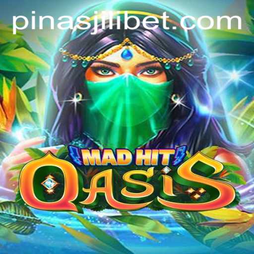Discover the Thrills of MadHitOasis and the Exciting World of PinasJILI