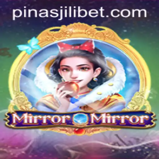 Exploring the Mystical World of MirrorMirror with PinasJILI