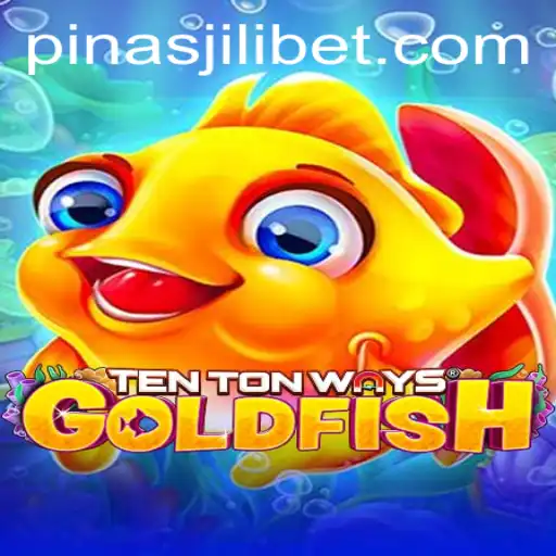 Discovering TenTonWaysGoldfish: A Journey Through PinasJILI with Exciting Gameplay